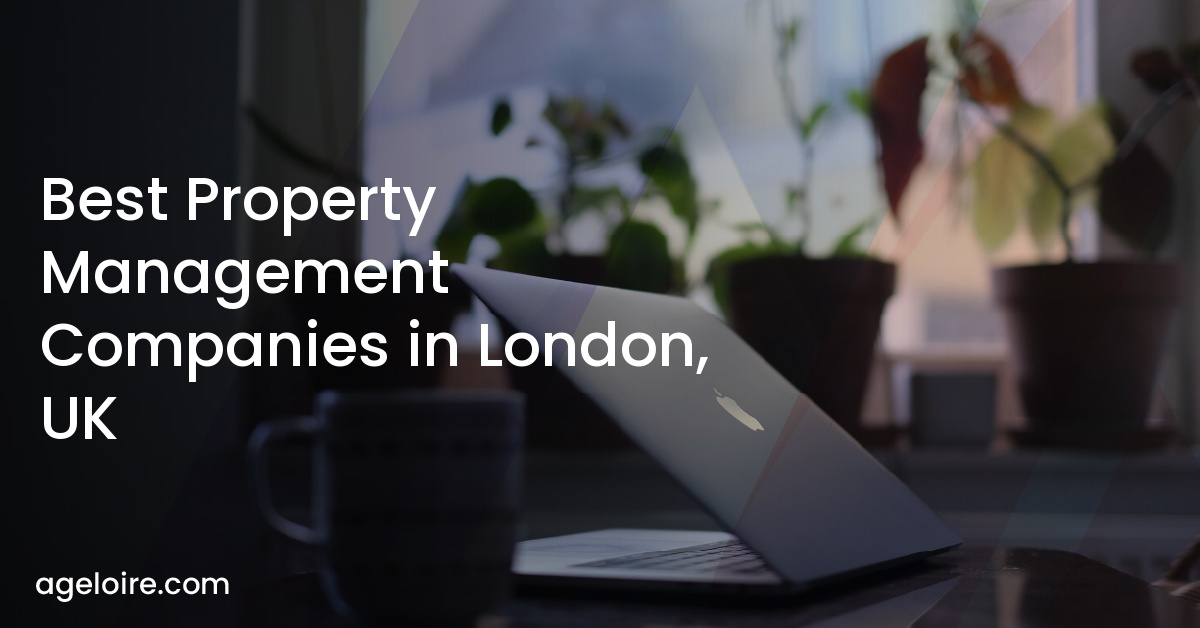 Best Property Management Companies in London, UK